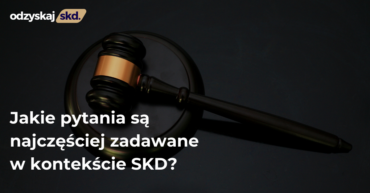 Jakie pytania o SKD są zadawane najczęściej?